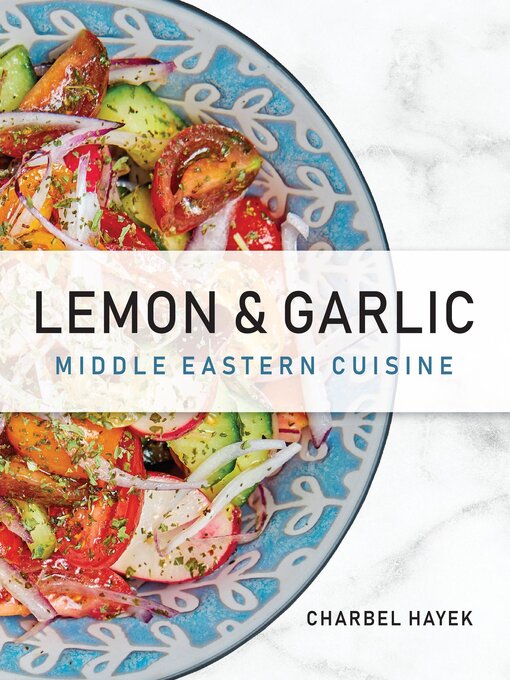 Title details for Lemon & Garlic by Charbel Hayek - Available
